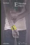 BRAZALETE MAGICO, EL