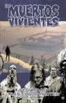 MUERTOS VIVIENTES 3 SEGURIDAD TRAS LOS BARROTES
