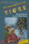 MISTERIO DE LA VILLA GRIS, EL  ET20