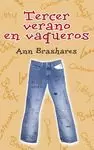 TERCER VERANO EN VAQUEROS