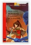 GUARDIAN DE LA OSCURIDAD MORIBITO 2