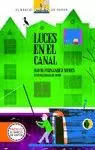 LUCES EN EL CANAL (CARTONÉ)