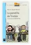 PANDILLA DE TRISTAN, LA