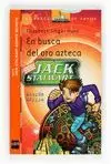EN BUSCA DEL ORO AZTECA JACK STALWART 10
