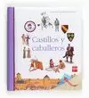 CASTILLOS Y CABALLEROS. MUNDO MARAVILLOSO