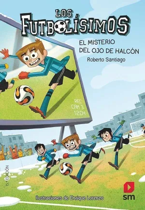 FUTBOLÍSIMOS 4 EL MISTERIO DEL OJO DE HALCON