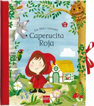 CAPERUCITA ROJA (LIBRO CARRUSEL)