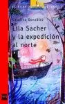 LILA SACHER Y LA EXPEDICION AL NORTE