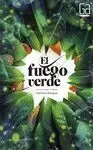 FUEGO VERDE, EL