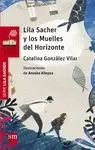 LILA SACHER Y LOS MUELLES DEL HORIZONTE. LILA SACHER 2