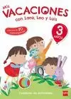 MIS VACACIONES 3AÑOS CON LARA, LEO Y LUIS
