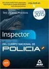 POLICÍA NACIONAL 2015 INSPECTOR TEST Y CASOS PRÁCTICOS