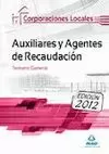 AUXILIARES AGENTES DE RECAUDACIÓN 2012 CORPORACIONES LOCALES