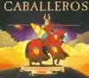 CABALLEROS AVENTURA MEDIEVAL
