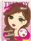 MAQUILLAJE DE ENSUEÑO. MINI TRENDY GIRL