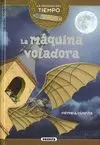 MÁQUINA VOLADORA, LA (LA MÁQUINA DEL TIEMPO)