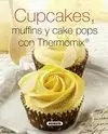 CUPCAKES, MUFFINS Y CAKE POPS CON THERMOMIX