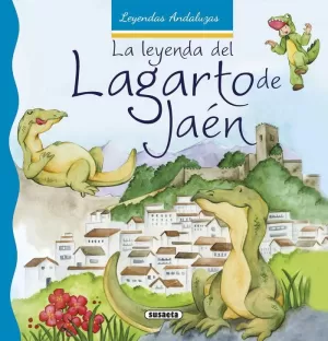 LEYENDA DEL LAGARTO DE JAÉN