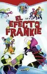 PATRULLA ZOMBI 1 EFECTO FRANKIE