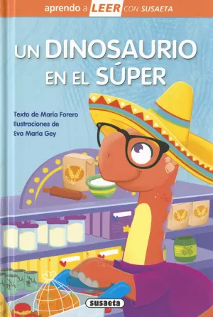 UN DINOSAURIO EN EL SÚPER (MAYUSCULA)