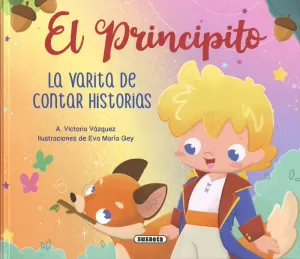 VARITA DE CONTAR HISTORIAS (EL PRINCIPITO)