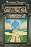 CYBORIA 2. ÚLTIMA ESTACIÓN: FIN DEL MUNDO