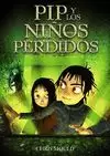 PIP 3 LOS NIÑOS PERDIDOS