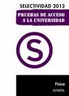 FÍSICA 2013 SELECTIVIDAD