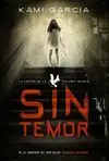SIN TEMOR (LA LEGIÓN DE LA PALOMA NEGRA 1)