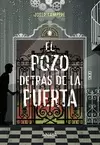 POZO DETRÁS DE LA PUERTA, EL