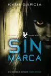 SIN MARCA (LA LEGIÓN DE LA PALOMA NEGRA 2)