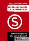 MATEMÁTICAS CIENCIAS SOCIALES II 2014 SELECTIVIDAD PAU