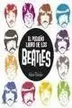 PEQUEÑO LIBRO DE LOS BEATLES, EL