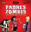 ZITS 15. PADRES ZOMBIS Y OTRAS PROPUESTAS PARA UN MUNDO MEJOR