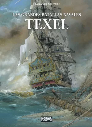 GRANDES BATALLAS NAVALES 9 TEXEL
