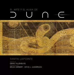 ARTE Y EL ALMA DE DUNE, EL