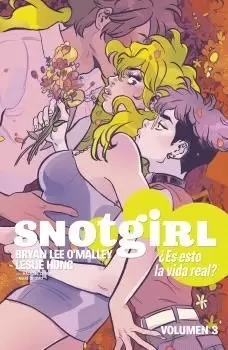 SNOTGIRL 3. ¿ES ESTO LA VIDA REAL