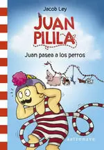 JUAN PILILA 1 JUAN PASEA A LOS PERROS