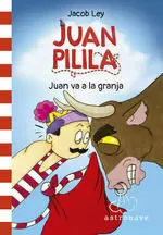 JUAN PILILA 3 JUAN VA A LA GRANJA