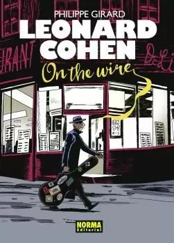 LEONARD COHEN. ON THE WIRE (COMIC)