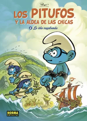 PITUFOS Y LA ALDEA DE LAS CHICAS 6 LA ISLA VAGABUNDA