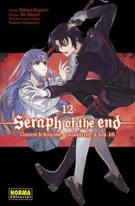 SERAPH OF THE END 12 GUREN ICHINOSE, CATASTROFE A LOS 16