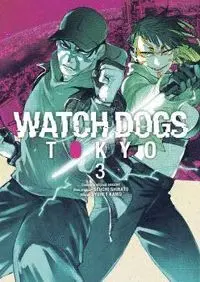 WATCH DOGS TOKYO 3/3