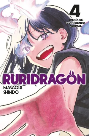 RURIDRAGON 4 QUERIA SEGUIR SIENDO NORMAL