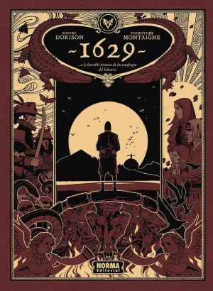 1629... O LA HORRIBLE HISTORIA DE LOS NÁUFRAGOS DEL YAKARTA. SEGUNDA PARTE: LA ISLA ROJA