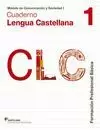 CUADERNO LENGUA CASTELLANA 1FPB MODULO I COMUNICACIÓN SOCIEDAD