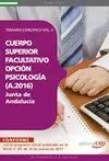 CPO SUPERIOR FACULTATIVO 2011  ANDALUCÍA PSICOLOGÍA (A.2016)