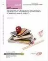 MANUAL. IMPARTICIÓN Y TUTORIZACIÓN DE ACCIONES FORMATIVAS PARA EL EMPLEO (MF1444_3)