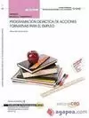 MANUAL. PROGRAMACIÓN DIDÁCTICA DE ACCIONES FORMATIVAS PARA EL EMPLEO (MF1442_3)