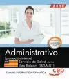 ADMINISTRATIVO (PROMOCIÓN INTERNA). SERVICIO DE SALUD DE LAS ILLES BALEARS (IB-S